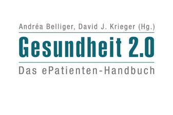 Gesundheit 2.0. Das ePatienten-Handbuch